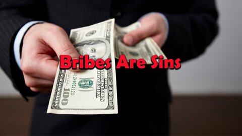 No More $Bribes$!