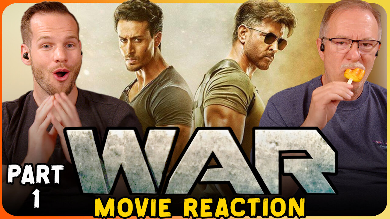 WAR Movie Reaction Part 1 | Hrithik Roshan | Tiger Shroff | Yash Raj Spy Universe