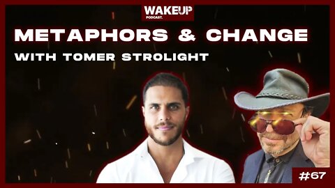 Ep 67: Metaphors & Change, with Tomer Strolight