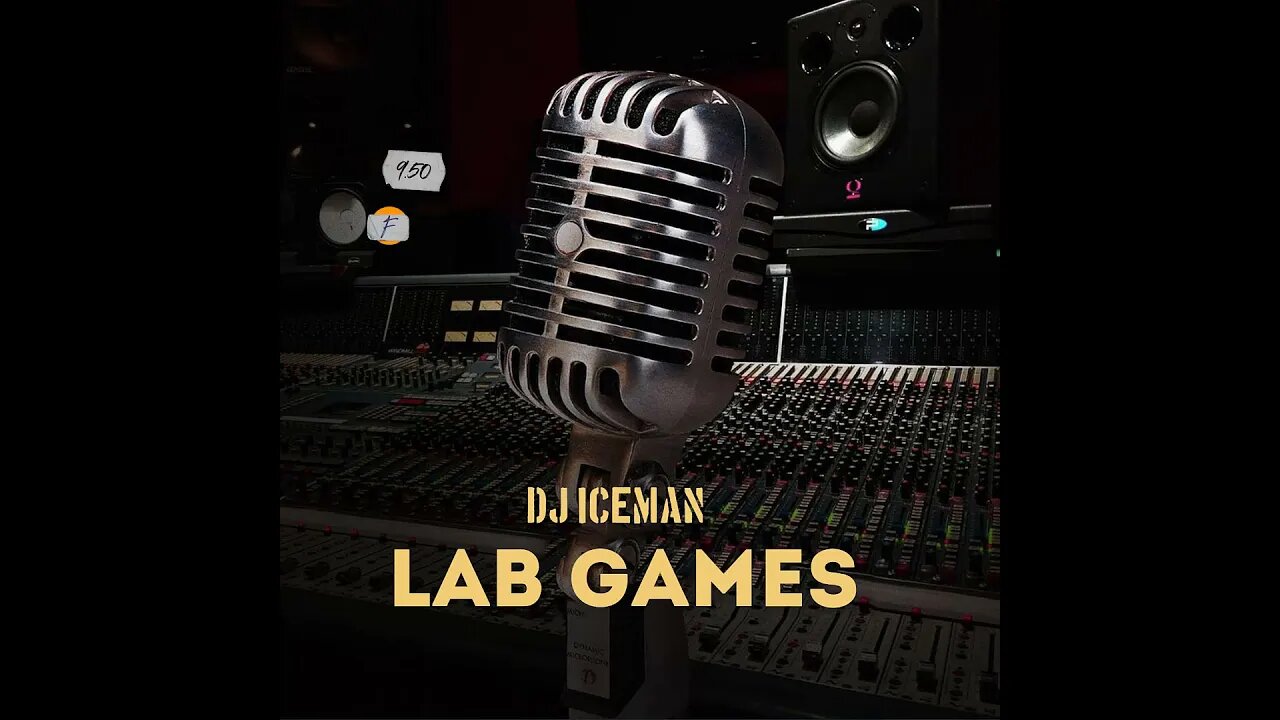 Dj Iceman (Big Boss Beatz) Lab Games