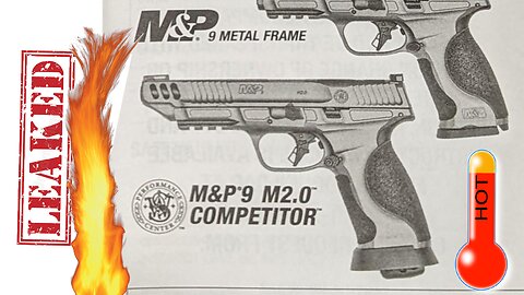 🔥 UNRELEASED NEW for 2022 ‼️ Smith and Wesson COMPETITOR M&P M2.0 METAL