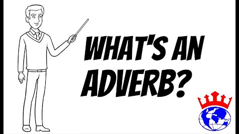 What is an Adverb?