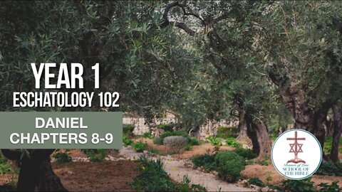 "Daniel Chapters 8-9" - PJ Hanley - School Of The Bible