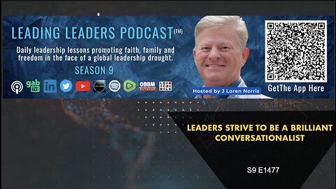 LEADERS STRIVE TO BE A BRILLIANT CONVERSATIONALIST