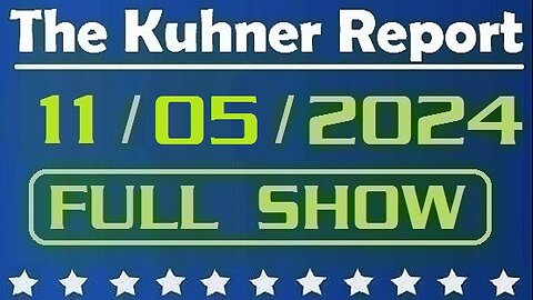 The Kuhner Report 11/05/2024 [FULL SHOW] Presidential election Day: Donald Trump makes his final appeal to the voters; Go out and vote TRUMP, like your life depends on it, because it is!