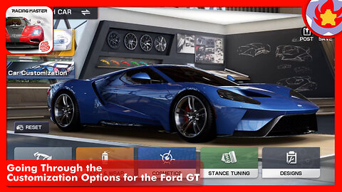 Going Through the Customization Options for the Ford GT | Racing Master