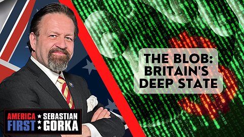 The Blob: Britain's Deep State. Liz Truss with Sebastian Gorka on AMERICA First