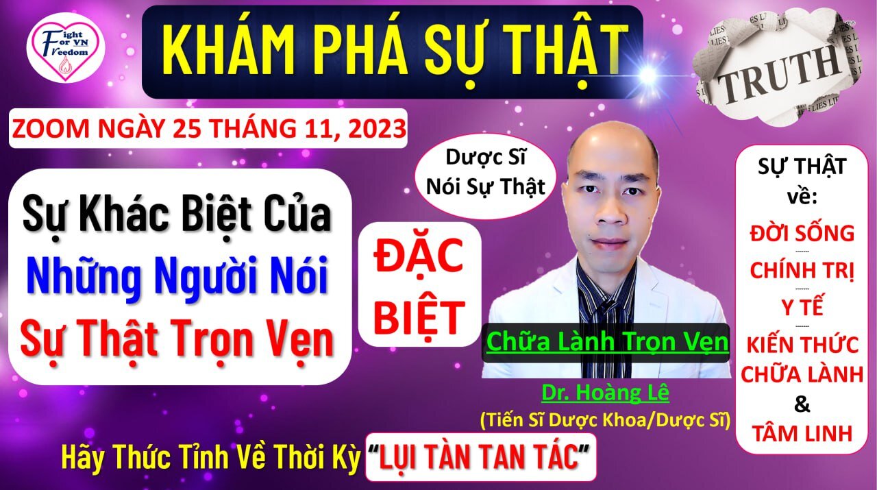 #25 SỰ KHÁC BIỆT CỦA NHỮNG NGƯỜI NÓI SỰ THẬT TRỌN VẸN (NOVEMBER 25, 2023)