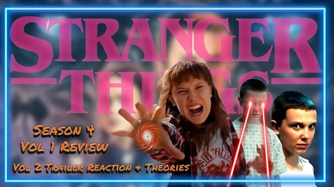 Stranger Things Vol 2 REACTION ! & Vol 1 discussion with Theories !!