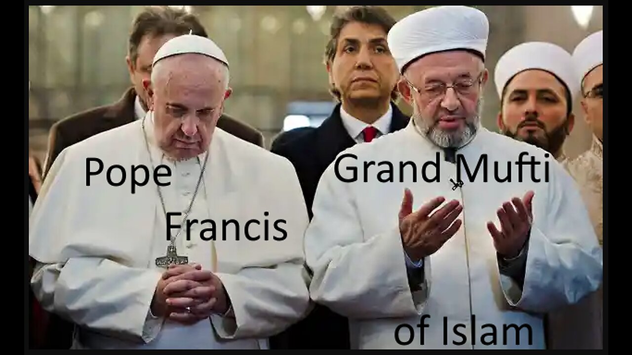 Catholic Muslims Will Coexist In The End Time