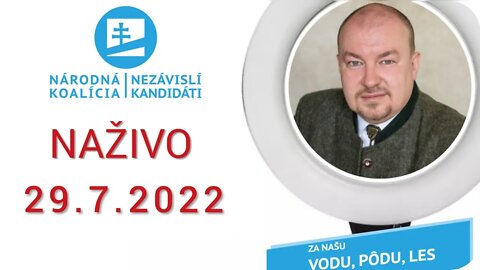 Naživo 29.7.2022 Hon na nepohodlných.