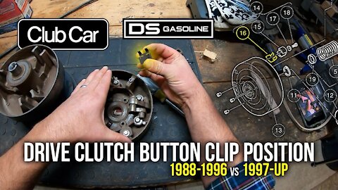 Club Car Drive Clutch Button Clip Position (1988-1996 vs 1997-up)