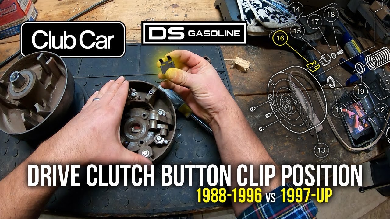 Club Car Drive Clutch Button Clip Position (1988-1996 vs 1997-up)