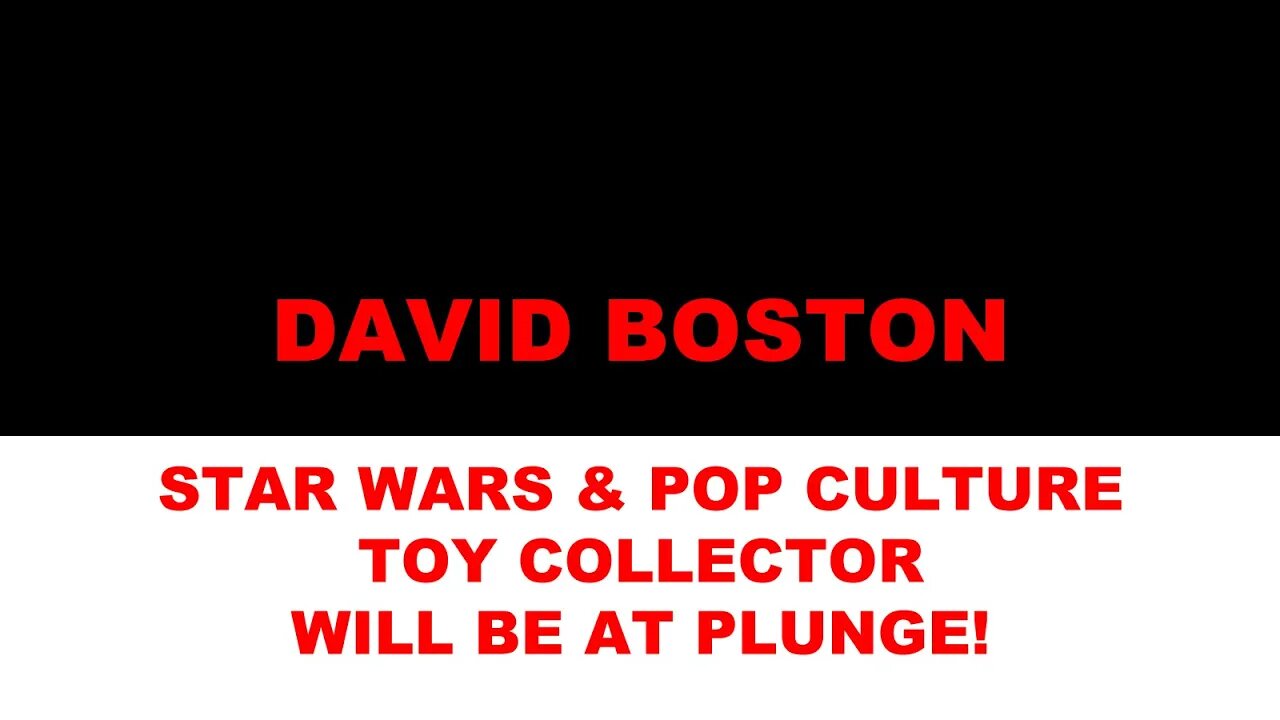 #starwars #popculture #guest The Narrative 2022 Star Wars Toy & Pop Culture Collector, DAVID BOSTON