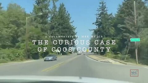 The Curious Case of Coos County