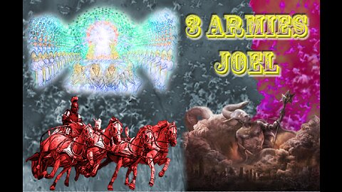 Joel's Three Armies