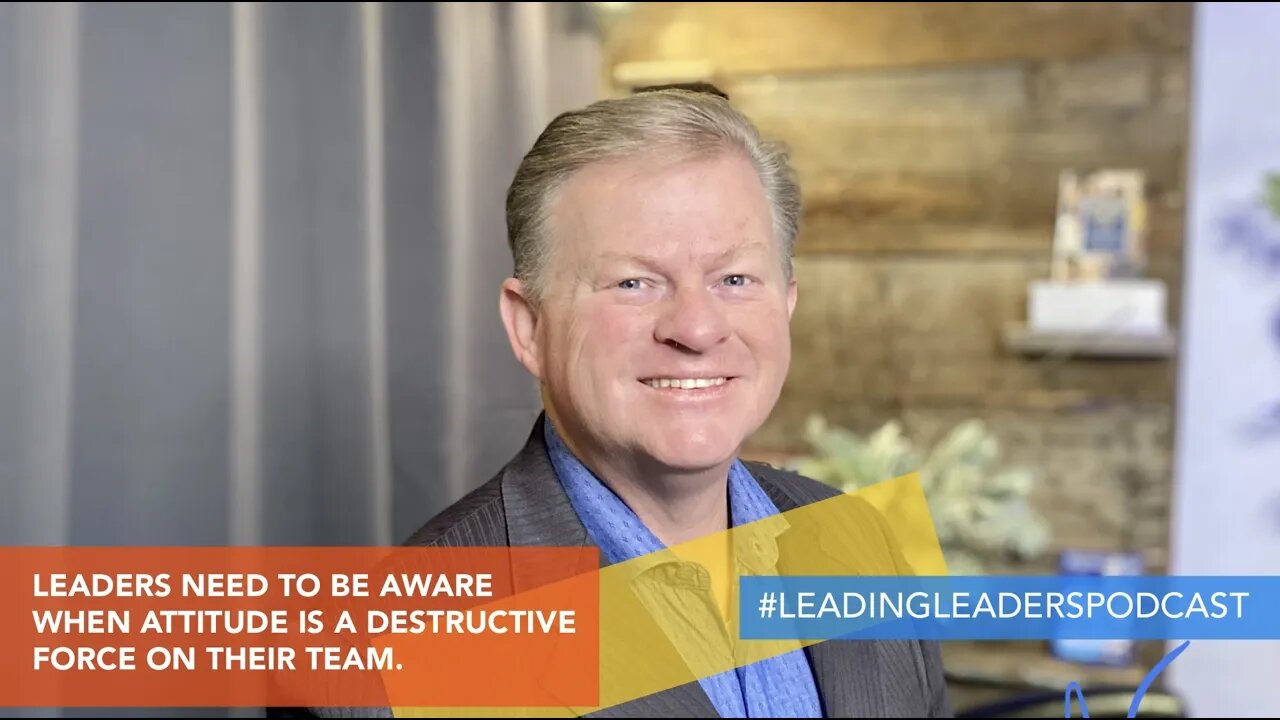 LEADERS NEED TO BE AWARE WHEN ATTITUDE IS A DESTRUCTIVE FORCE ON THEIR TEAM. - J Loren Norris