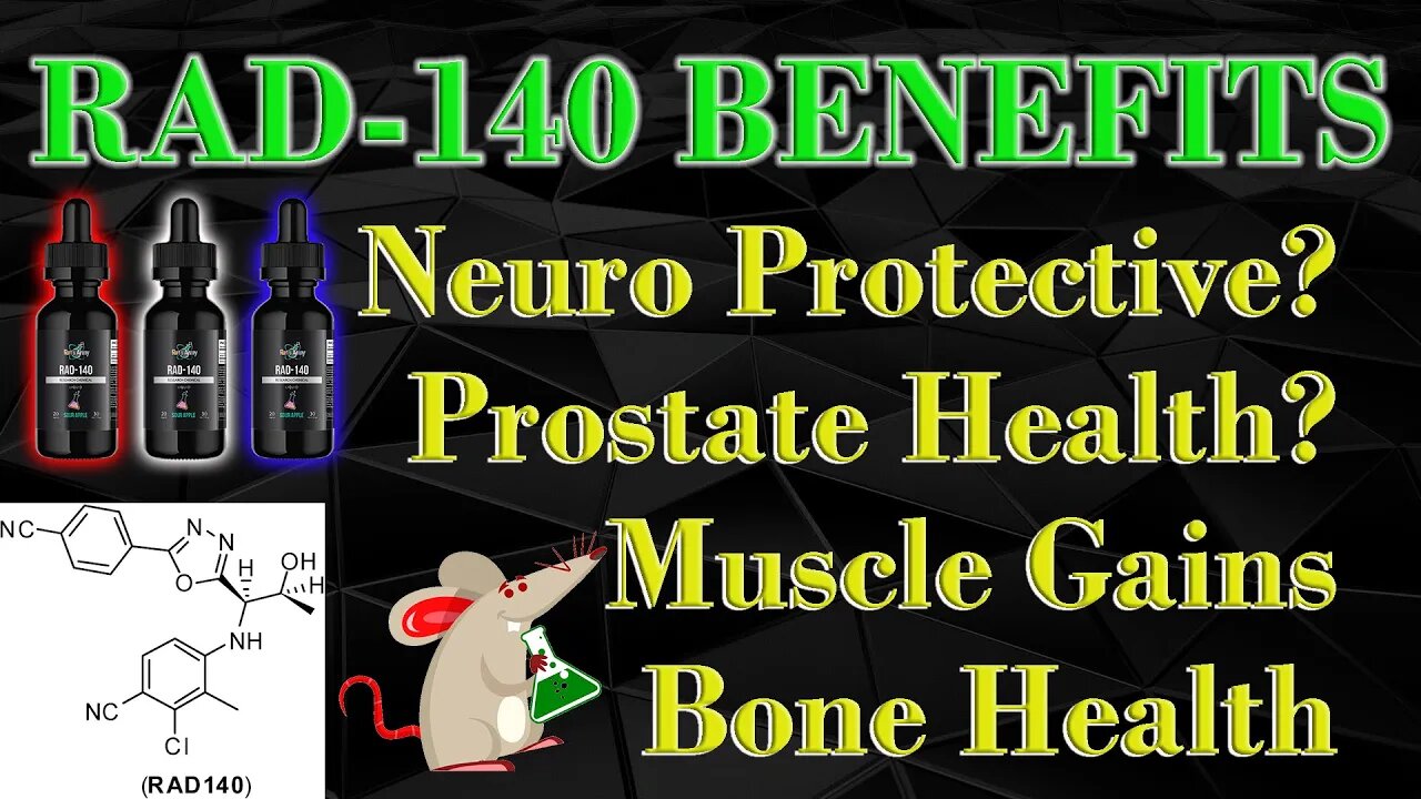 RAD-140 Testolone Benefits! Neuro Protective? Prostate Health? Muscle Gains & Bone Health!