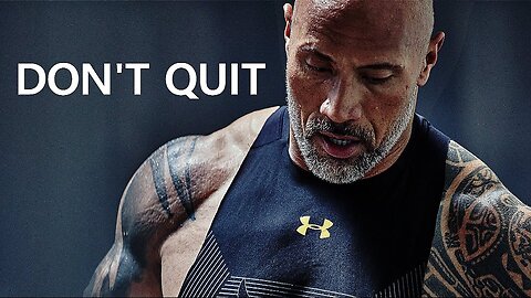 DON’T QUIT Motivational Speech