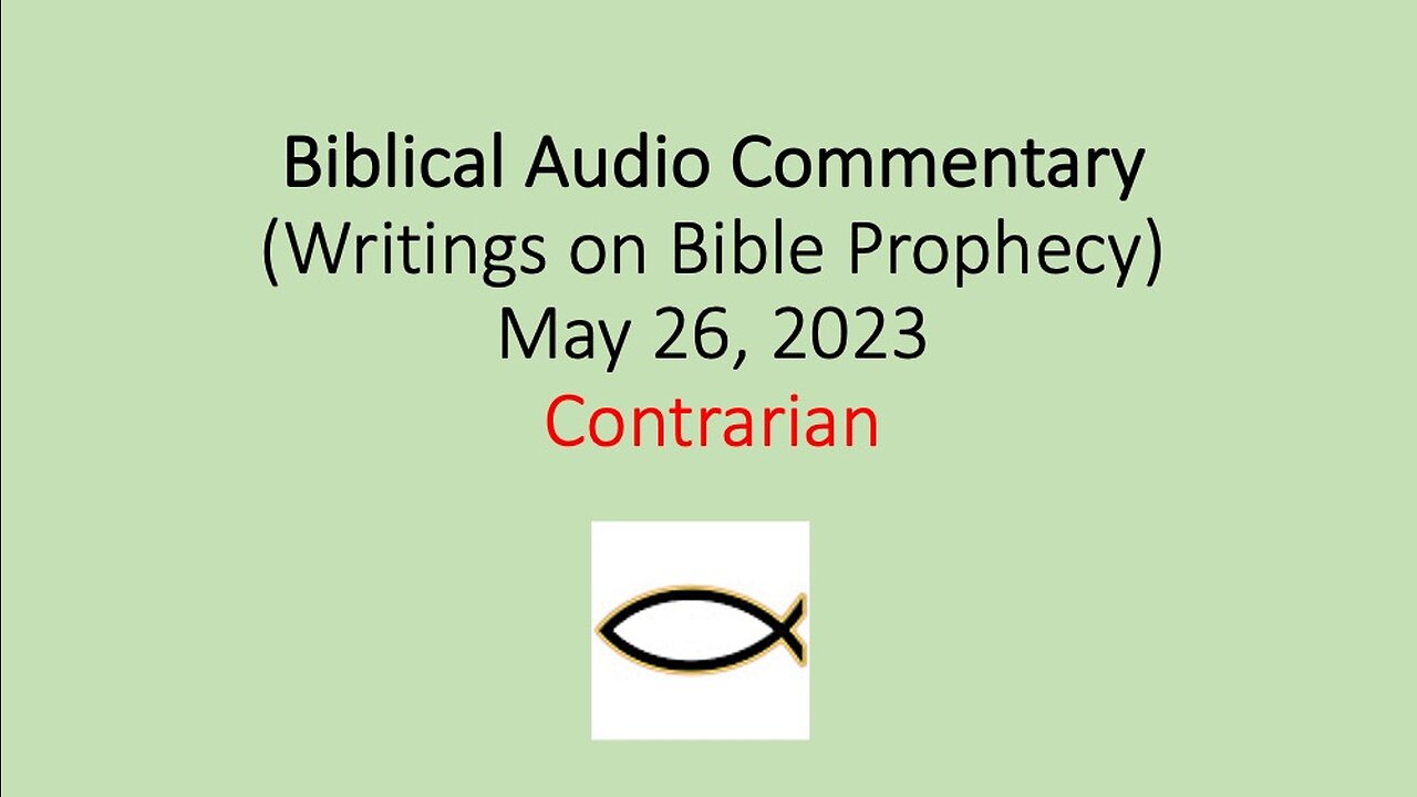 Biblical Audio Commentary – Contrarian