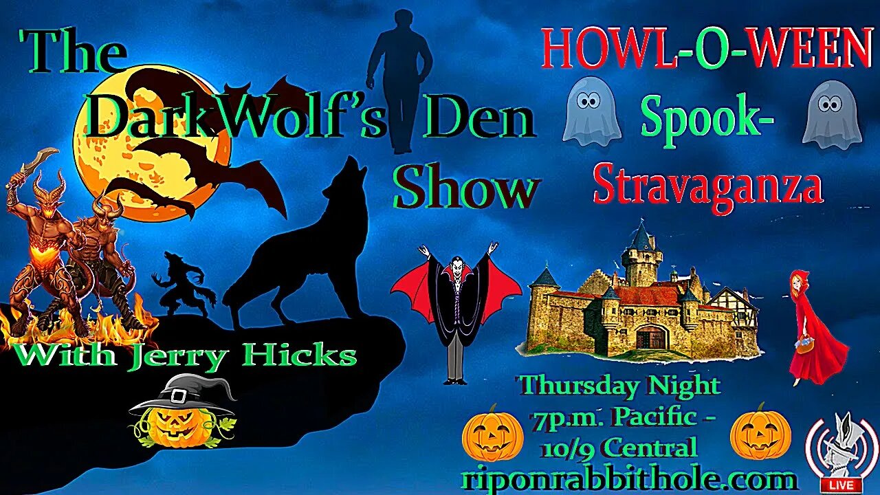 🐺The DarkWolf's Den Radio Show🐺 EP. 30: 🎃👿 Howl-O-Ween 👻 Spooktactular 🧛‍♂️ 🎃