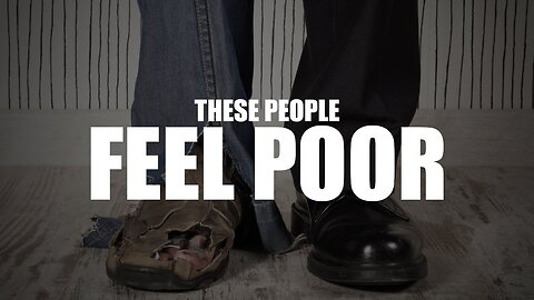 ALLAH MAKES THESE PEOPLE FEEL POOR