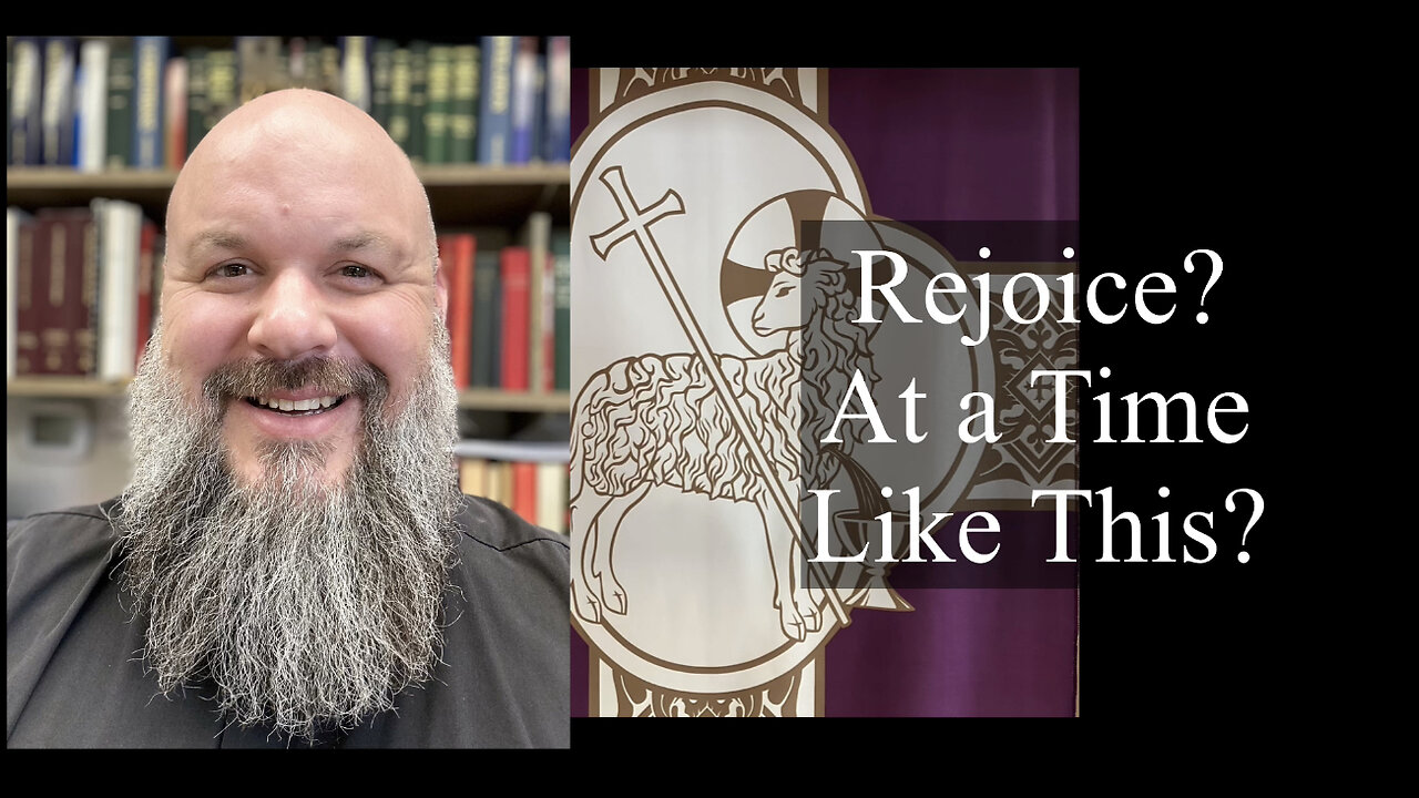 2023.04.02 – Rejoice? At a Time Like This?