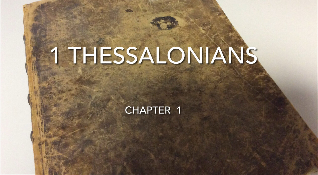 1 Thessalonians chapter 1 (Introduction)