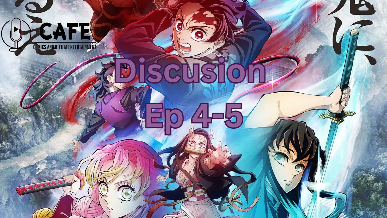 Demon Slayer S3 Ep 4-5 Discusion