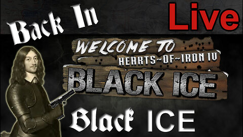 Back in Black ICE - Hearts of Iron IV - Germany - Continuing