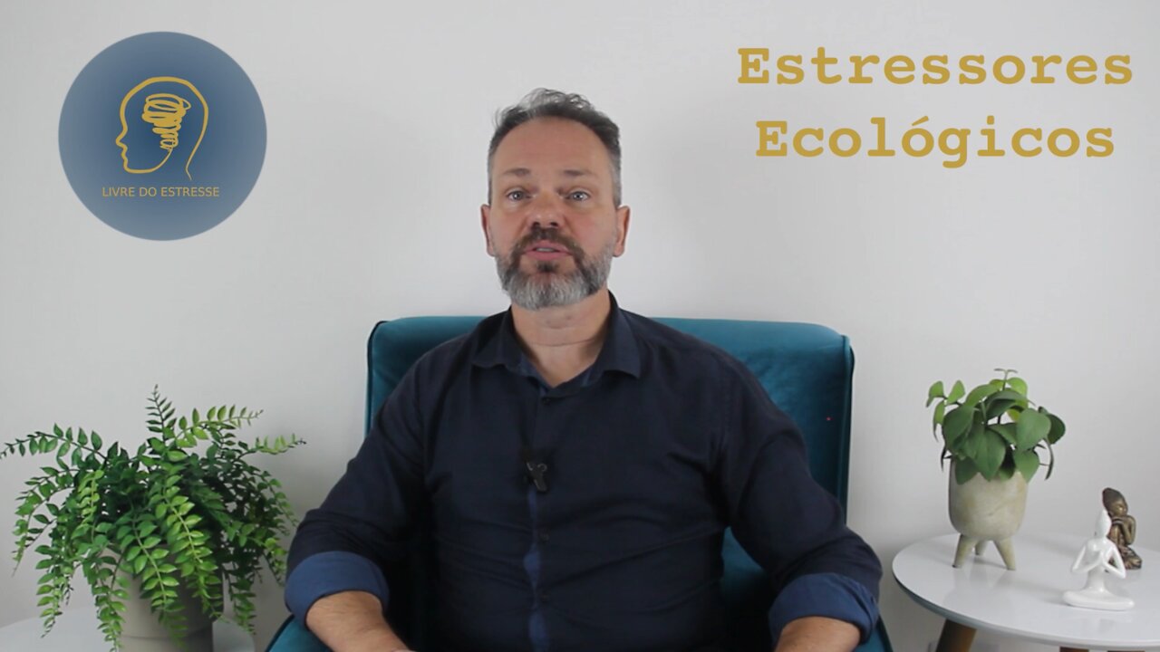 Tipos de Estressores - Ecológicos