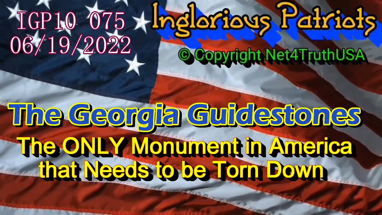 IGP10 075 - Georgia Guidestones need to be torn down