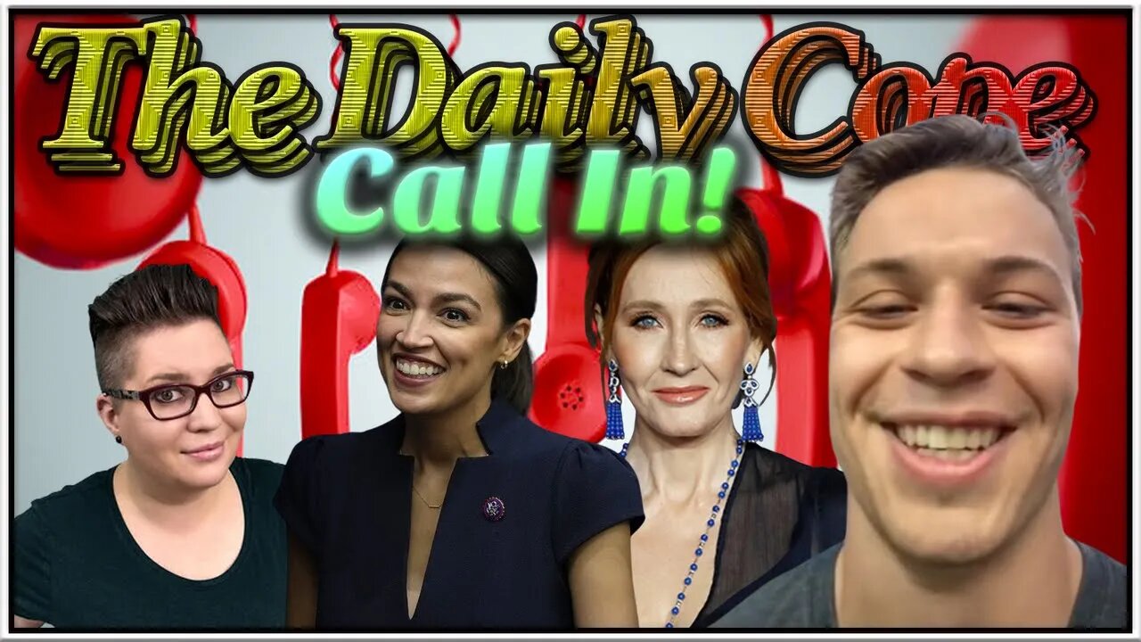 Daily Cope 07/02/22 The Ballad of Bodega Bro, AOC Criminal Tweet, JK Rowling PLUS Karlyn Post-Mortem