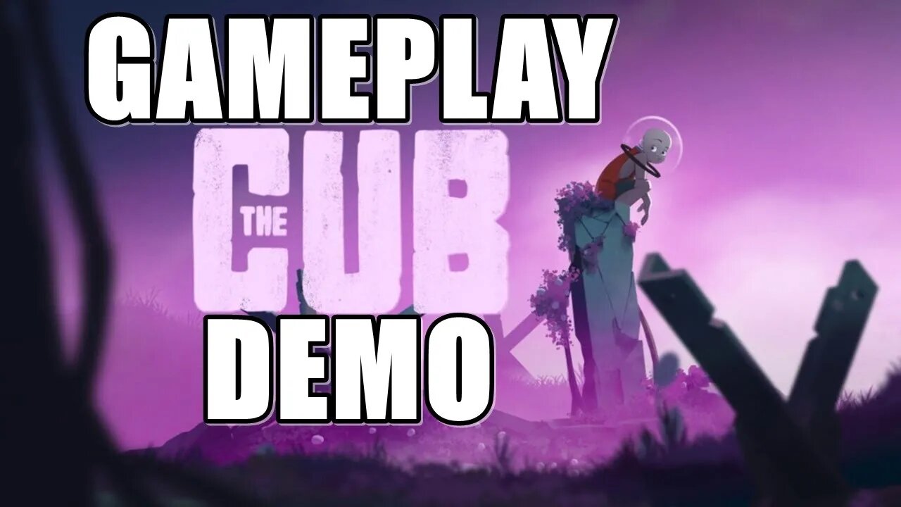 The Cub - DEMO Gameplay PC