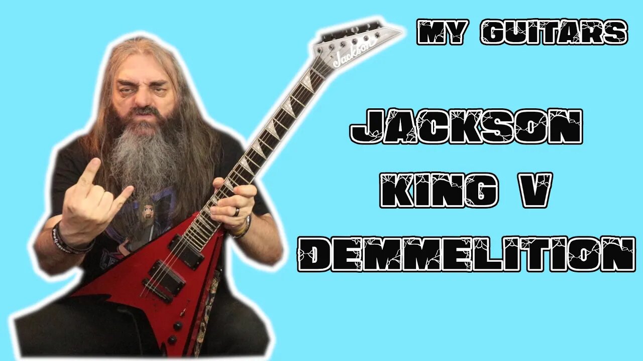 My Guitars Jackson King V Demmelition