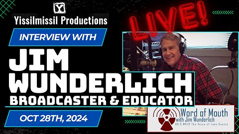 LIVE Interview w/ Jim Wunderlich - Broadcaster & Educator