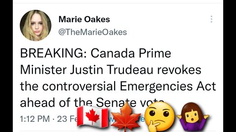 CANADIAN HAS ENDED THE "EMERGENCIES ACT" AFTER 48 HOURS