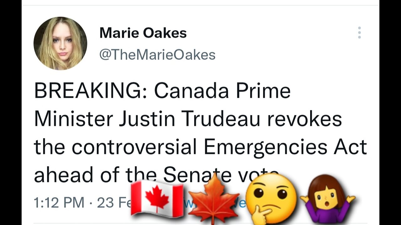 CANADIAN HAS ENDED THE "EMERGENCIES ACT" AFTER 48 HOURS