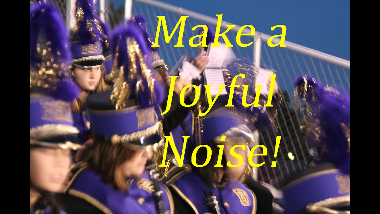 Make A Joyful Noise!