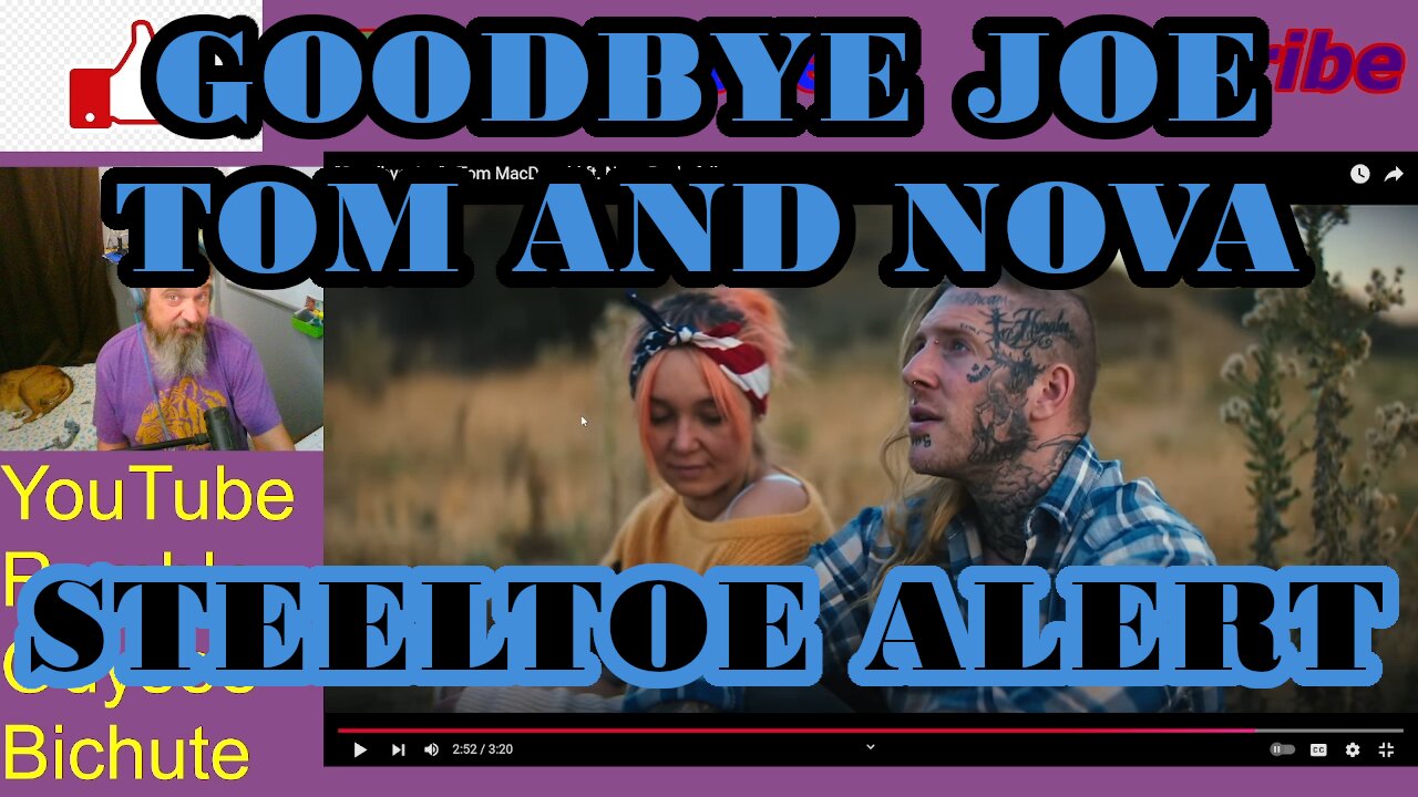 GOODBYE JOE- Tom MacDonald Nova Rockafeller -Pitt Reacts