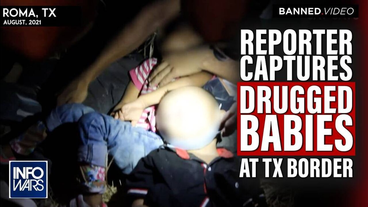 BREAKING: Reporter Captures Drugged Babies at Texas Border