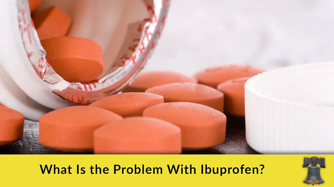 What Is the Problem With Ibuprofen?