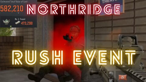 Northridge Rush Event is Crazy | Arena Breakout