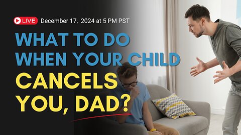 What To Do When Your Kid Cancels You, Dad? : Ed McGlasson