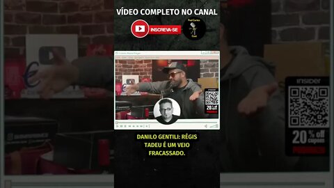 DANILO GENTILI SOBRE REGIS TADEU #shorts #danilogentili #registadeu #podihhcast