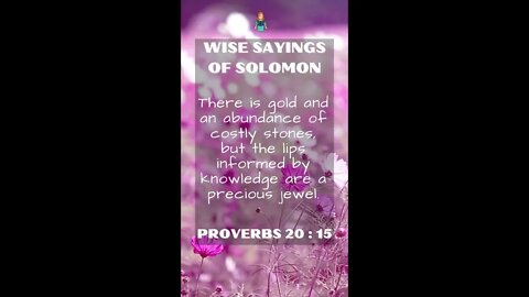 Proverbs 20.15 | NRSV Bible - Wise Sayings of Solomon