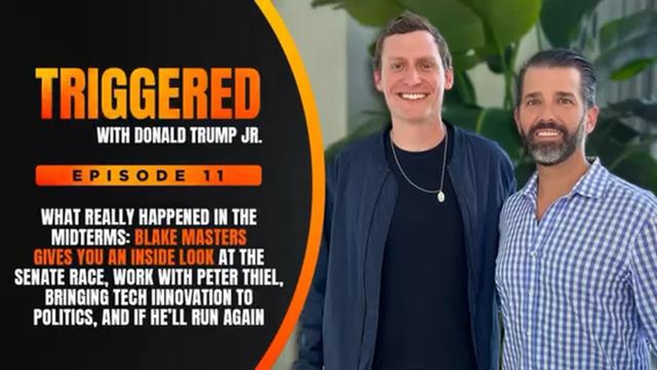 What Really Happened in the Midterms: Blake Masters Gives You an Inside Look | TRIGGERED Ep. 11