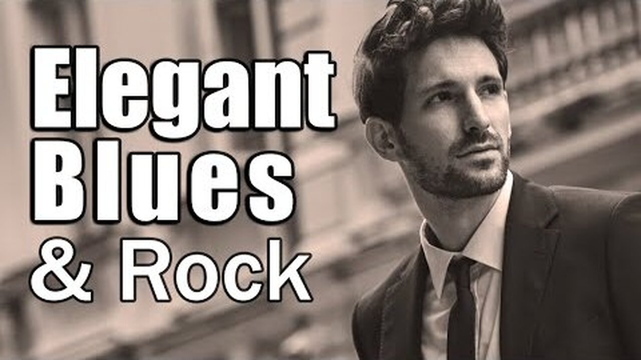 Elegant Blues & Rock - Smooth Instrumental Background Music to Relax