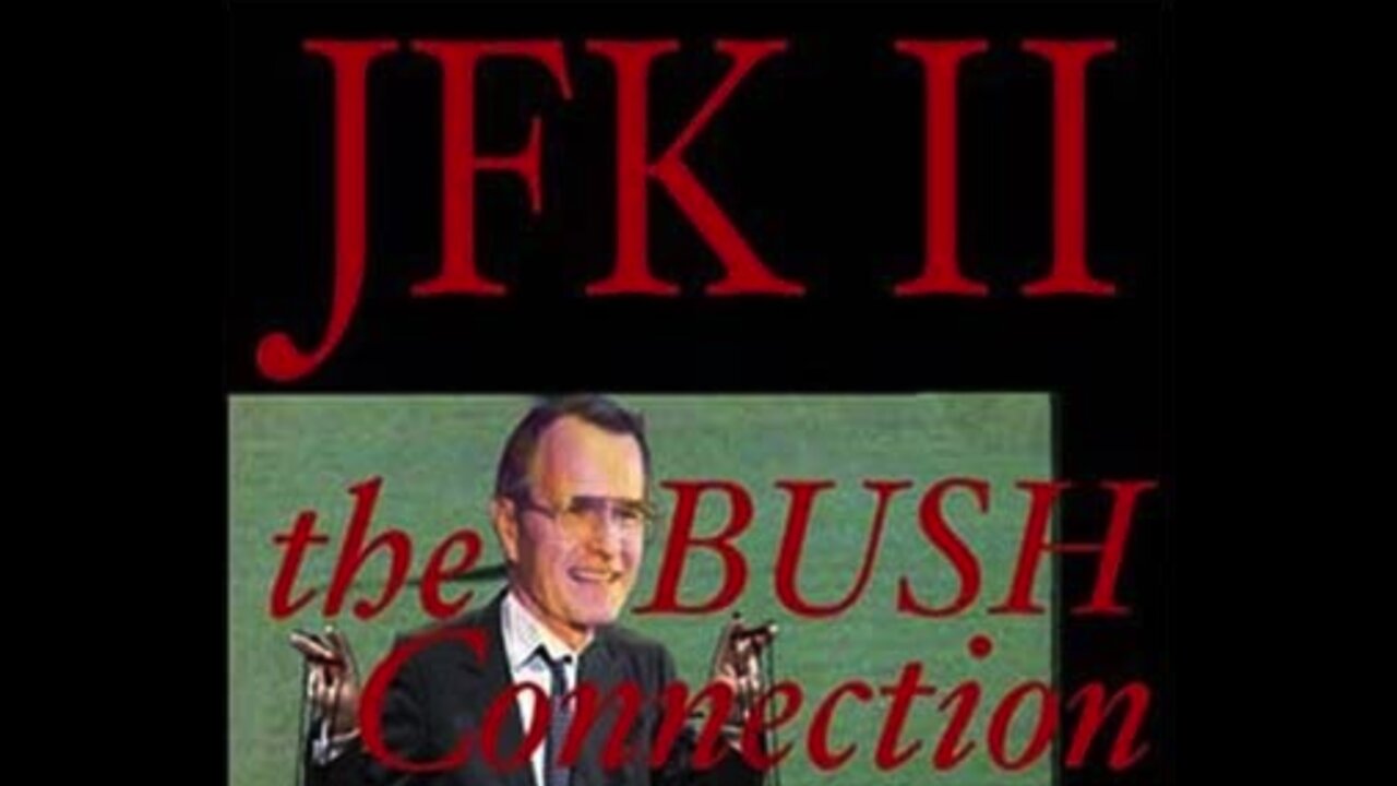 JFK II： The Bush Connection (2003)