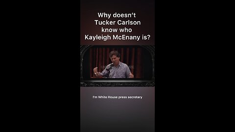 Is it uncomfortably strange that Tucker Carlson doesn’t know who Kayleigh McEnany is?